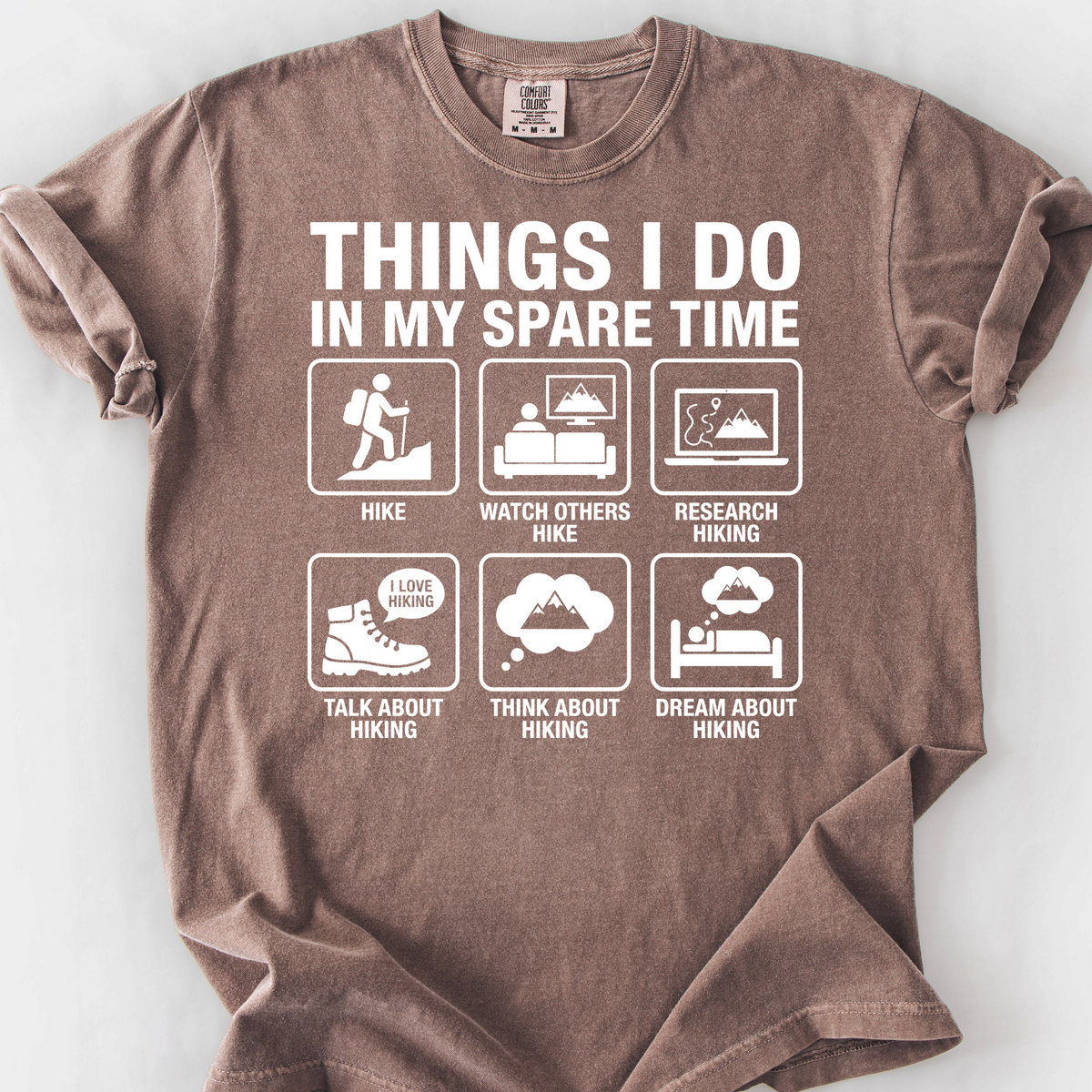 Things I Do in My Spare Time: Hiking T-Shirt — Espresso