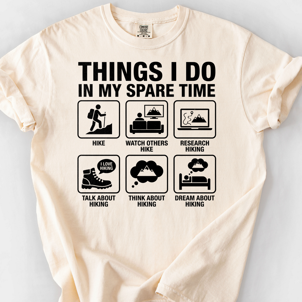 Things I Do in My Spare Time: Hiking T-Shirt — Ivory