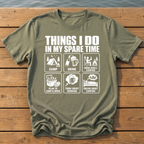 Things I Do Spare Time T-Shirt — Moss