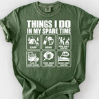 Things I Do Spare Time T-Shirt — Moss