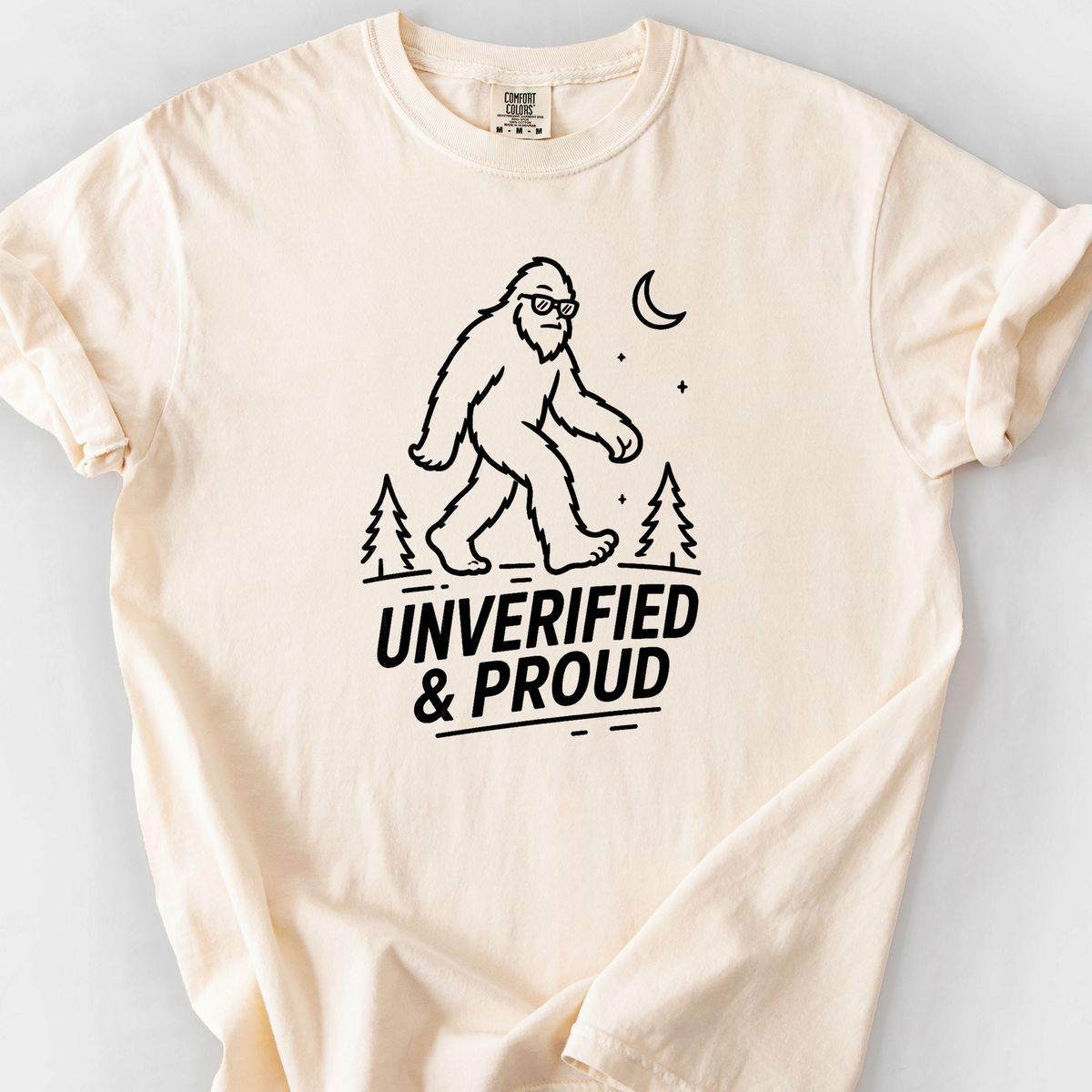 Unverified And Proud T-Shirt — Ivory