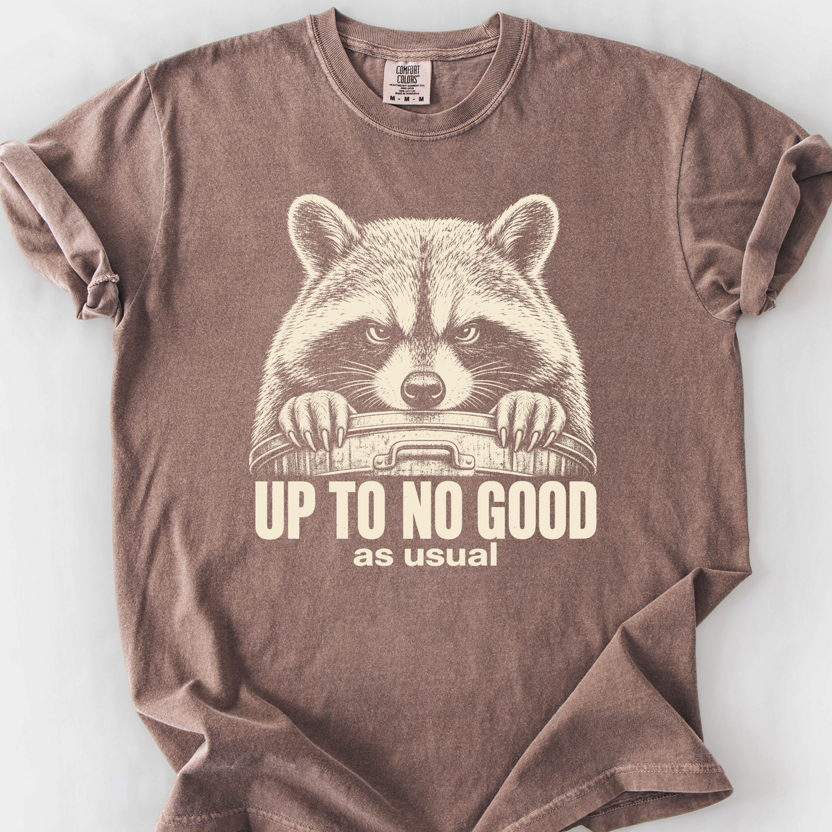 Up To No Good As Usual T-Shirt — Espresso