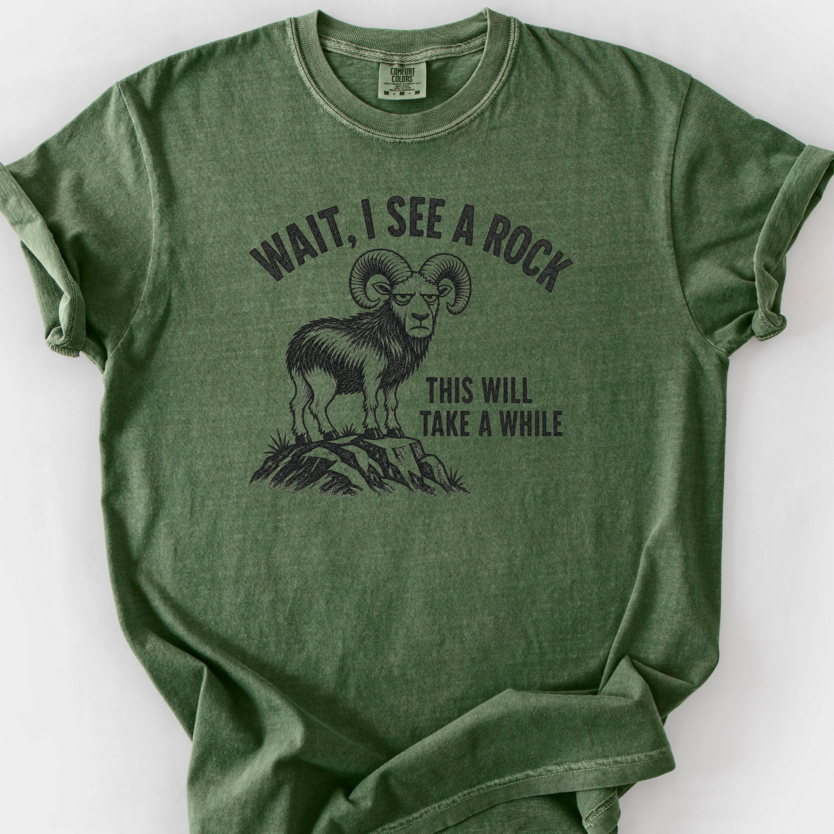 Wait I See A Rock Ram T-Shirt — Moss