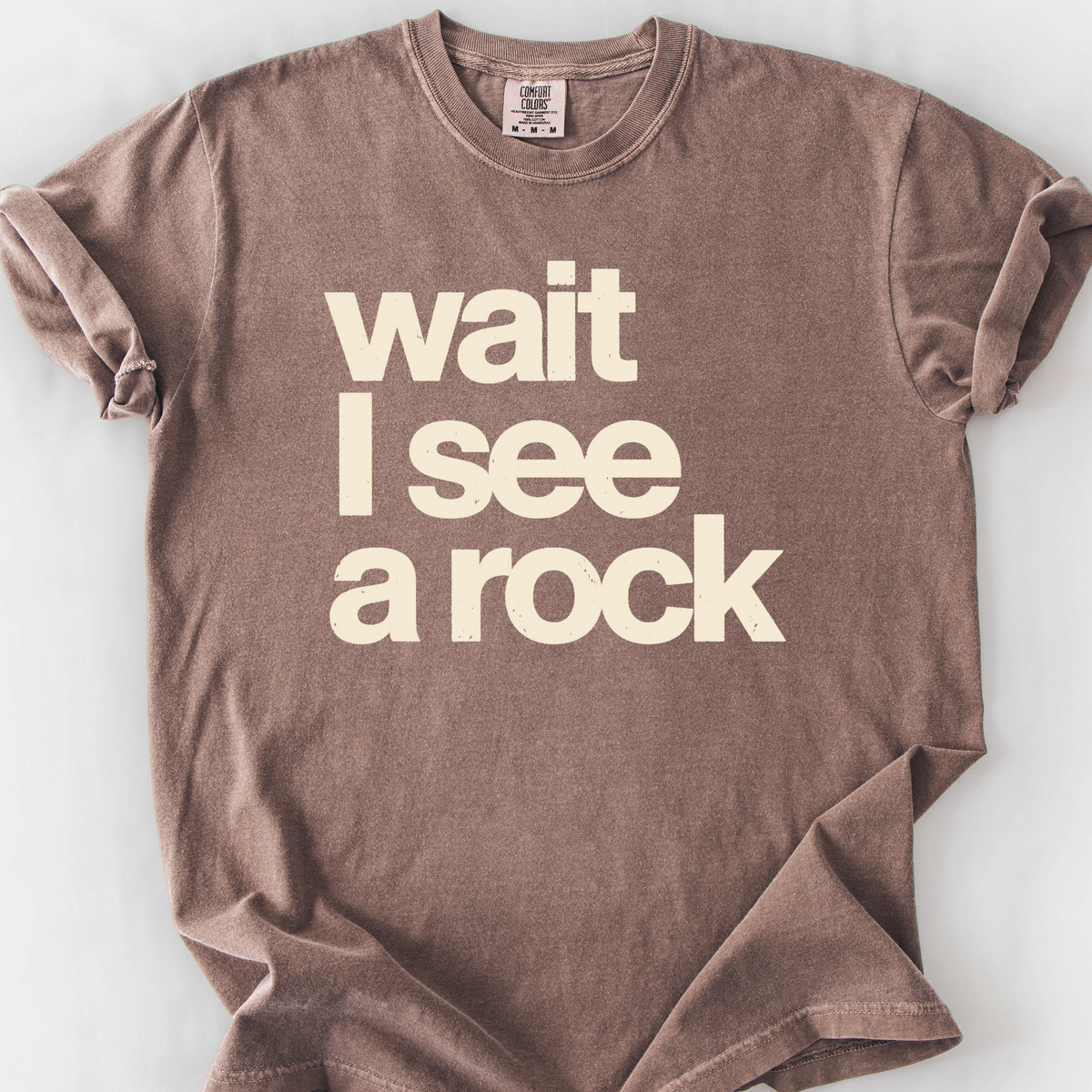Wait I See A Rock T-Shirt — Espresso