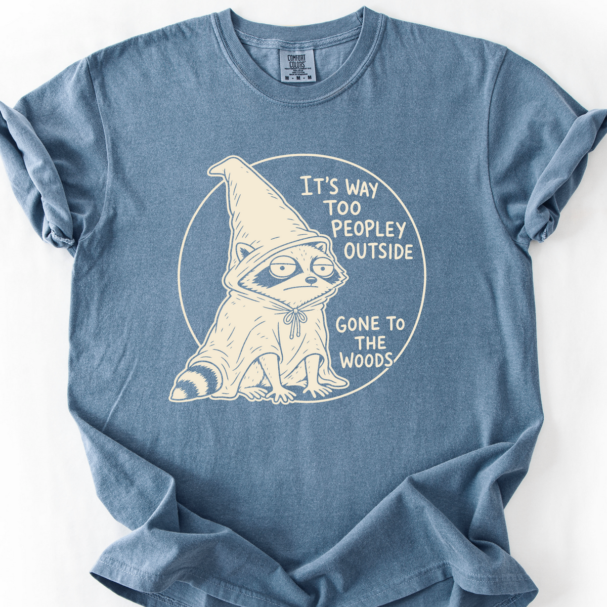 Way Too Peopley Outside T-Shirt — Blue Jean