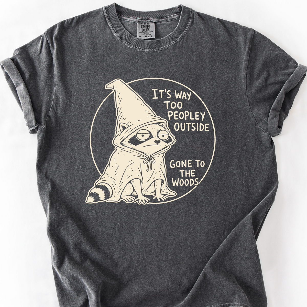 Way Too Peopley Outside T-Shirt — Pepper