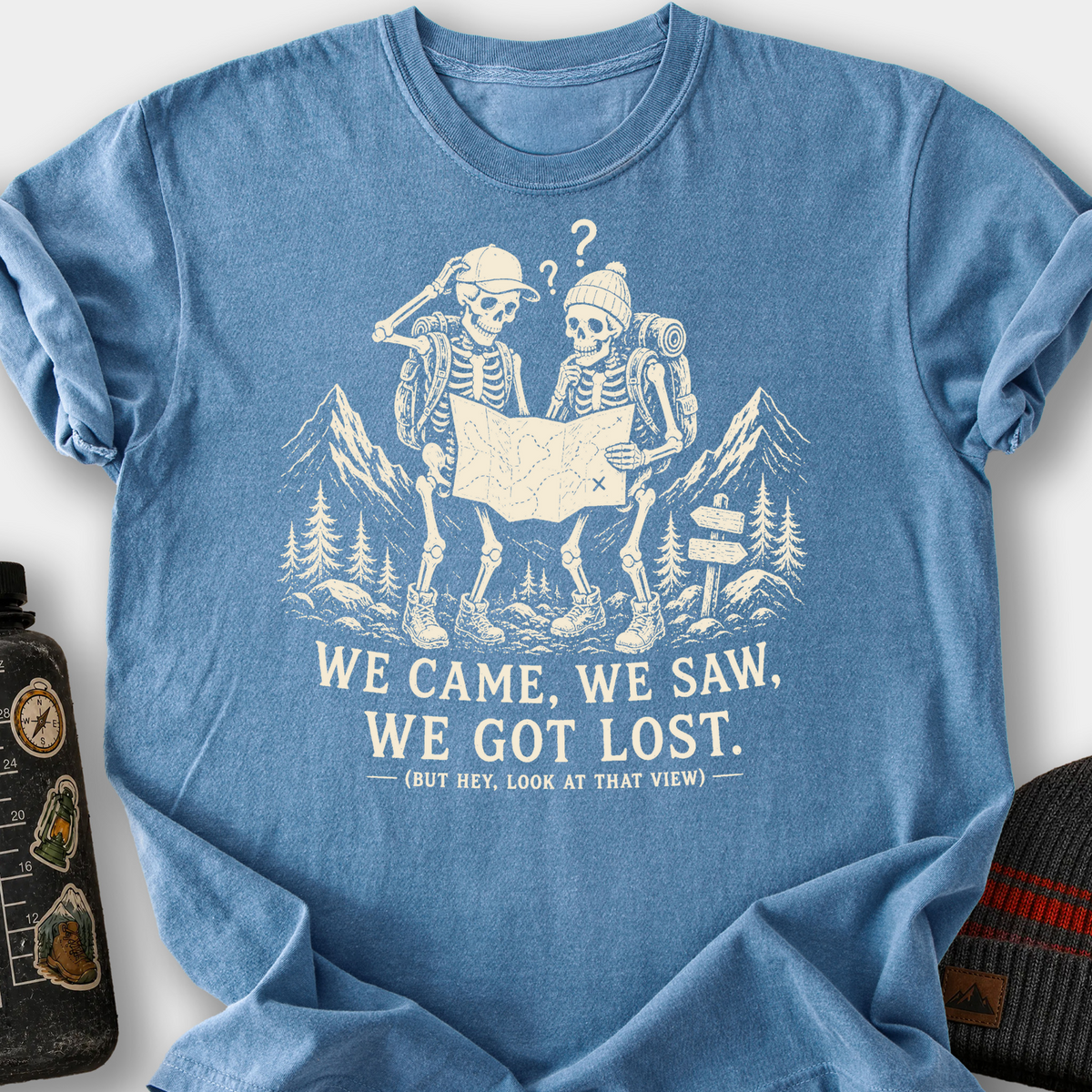 We Came, We Saw, We Got Lost T-Shirt — Blue Jean
