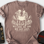 We Came, We Saw, We Got Lost T-Shirt — Espresso