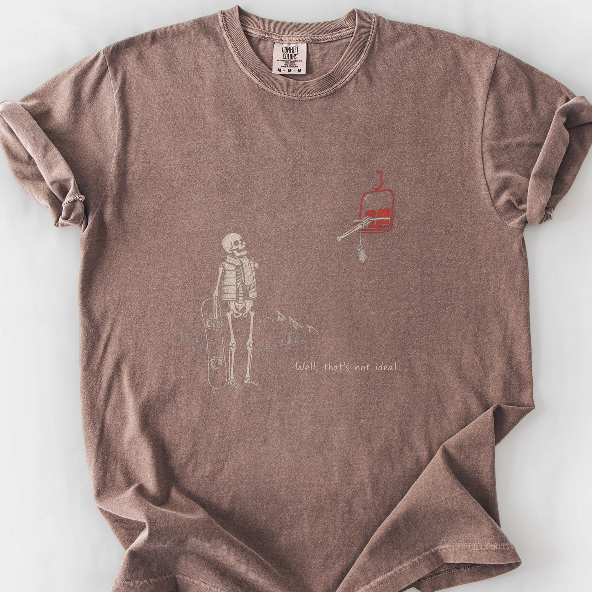 Well Thats Not Ideal T-Shirt — Espresso