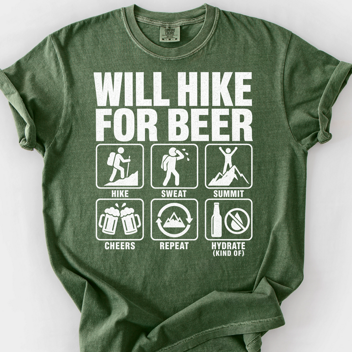 Will Hike For Beer T-Shirt — Moss