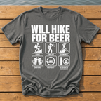 Will Hike For Beer T-Shirt — Pepper