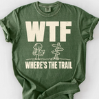 Wtf Wheres The Trail T-Shirt — Moss
